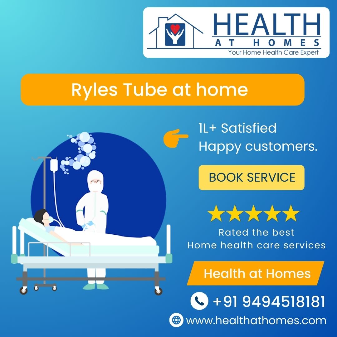 Ryles Tube at home in Hyderabad,Hyderabad,Hospitals,Multispecialty Hospitals,77traders